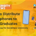 DDU to Distribute Smartphones to 5000 Graduates – A Digital Leap for Gorakhpur University