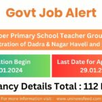 Primary/Upper Primary School Teacher Group Vacancies- U.T. Administration of Dadra & Nagar Haveli and Daman & Diu