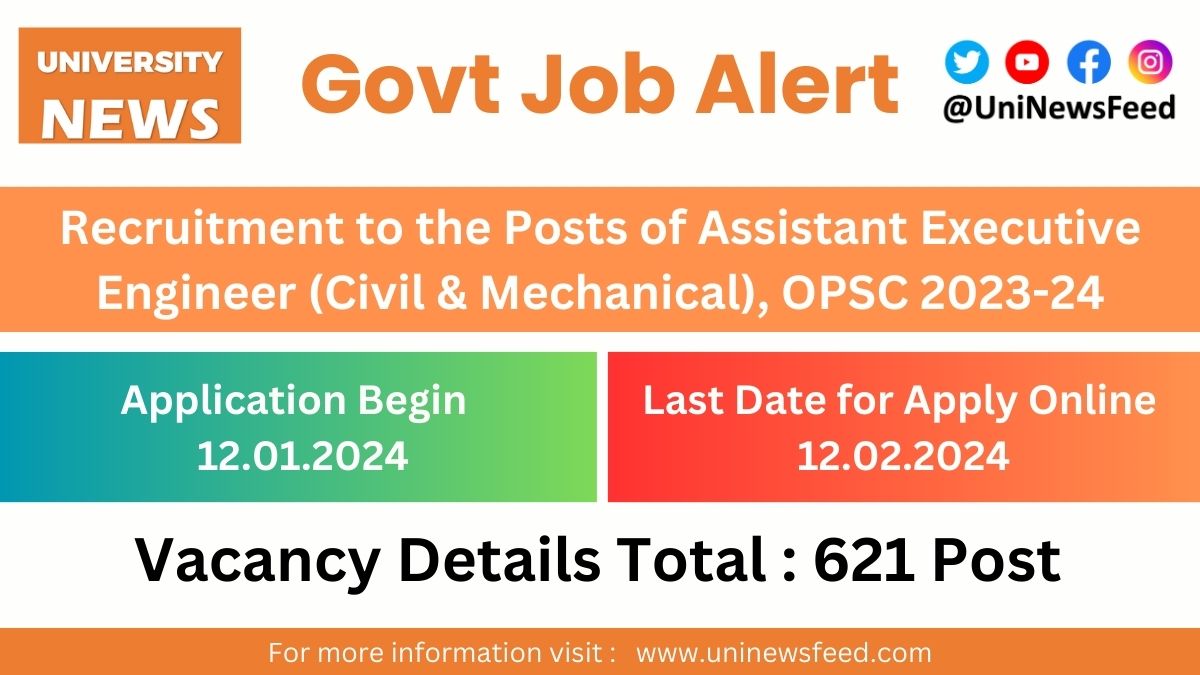 Recruitment to the Posts of Assistant Executive Engineer (Civil & Mechanical), OPSC 2023-24
